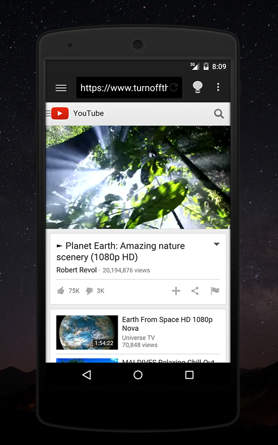 Turn Off the Lights on an Android device. On the YouTube website with the lights on