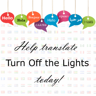 Turn Off the Lights Languages. Translate this now to your local language