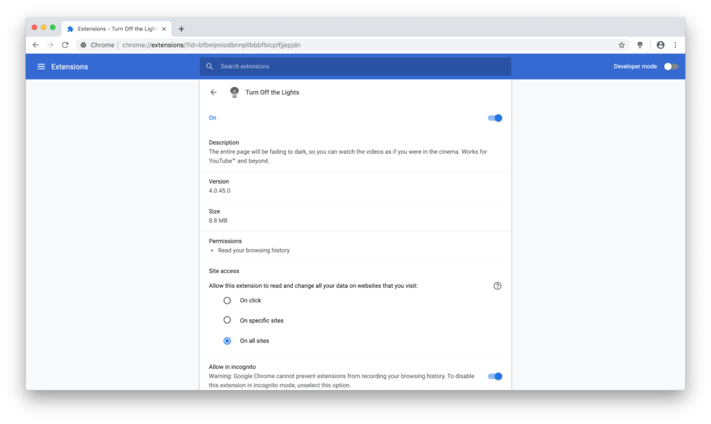 Chrome Incognito mode enabled the Turn Off the Lights Chrome extension