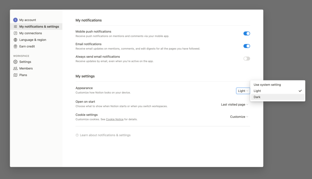 Notion Dark Mode can be enabled in the "My notifications & settings" tab page