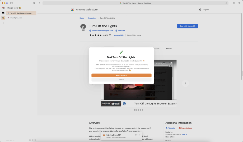 SigmaOS web browser install Turn Off the Lights